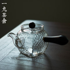 19 hand Chashe Pyrex glass teapot Japanese hammer side pot tea glass teapot pot is urgent